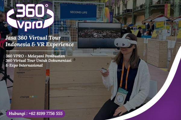 Jasa 360 Virtual Tour Indonesia & VR Experience untuk Dokumentasi dan Expo Internasional